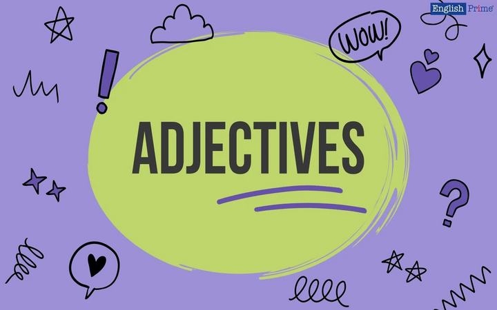 Прикметники в англійській мові: класифікація, утворення та вживання