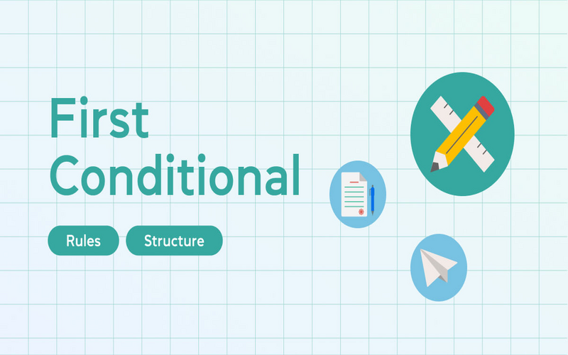Що таке First Conditional: правила утворення та приклади