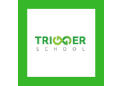 Trigger School